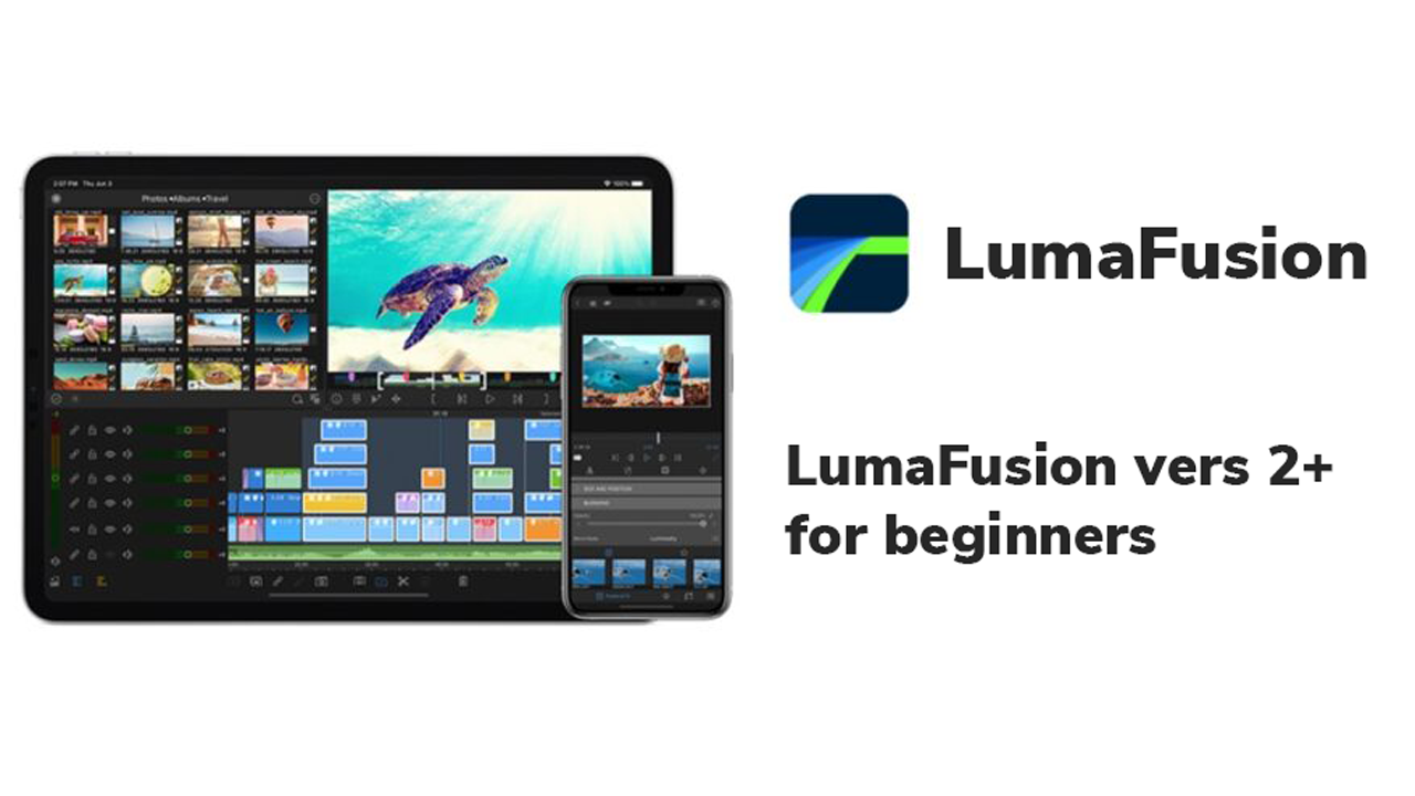 Lumafusion ver 2+ for beginners