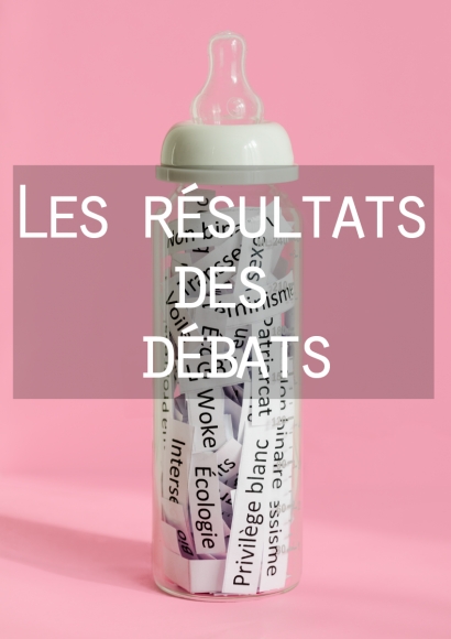 Résultats du débat - Le biberon woke