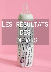 Résultats du débat - Le biberon woke
